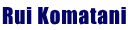 Rui Komatani