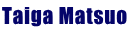 Taiga Matsuo